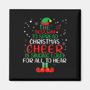 Elf The Best Way To Spread Christmas Cheer Magnet