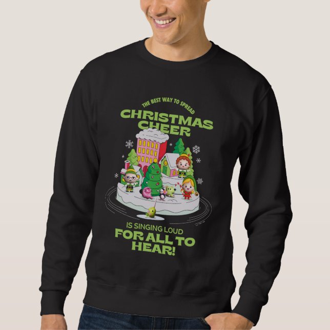 Elf the Movie | The Best Way to Spread Christmas Sweatshirt (Front)