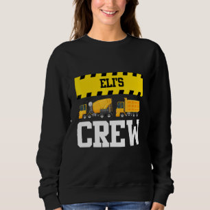 Eli Construction Crew Custom Dumptruck Dump Truck Sweatshirt