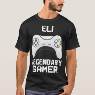 Eli Legendary Gamer Personalised Video Gaming Name T-Shirt