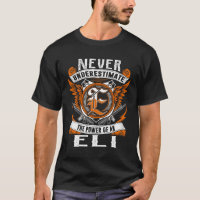 Eli - Never Underestimate Personalised