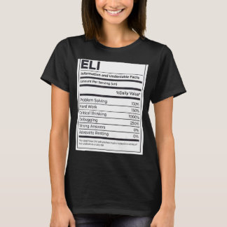 Eli Nutrition Information Problem Solving Hard Wor T-Shirt