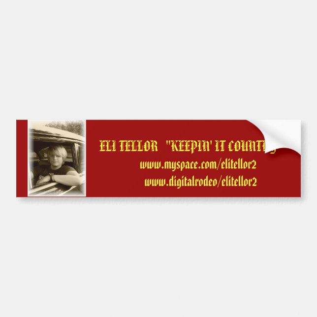 Eli Tellor Bumper Stickers (Front)