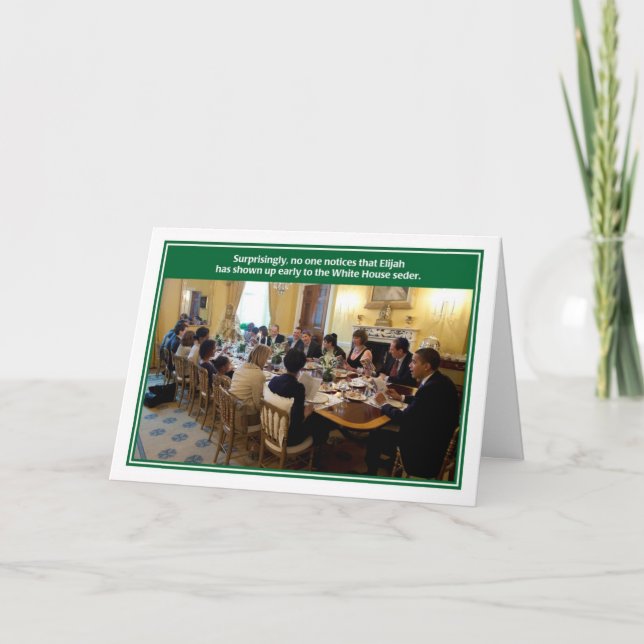 Elijah White House Passover Seder Card (Front)