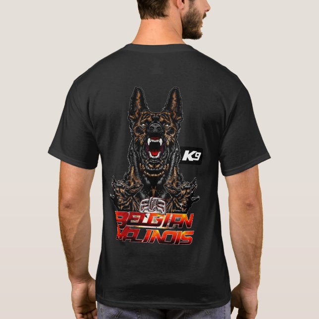 ELITE Belgian Malinois Extreme Dog Trained T-Shirt (Back)