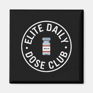Elite Daily Dose Club - Diabetic Magnet