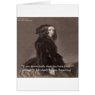Elizabeth Barrett Browning Faith Desire Quote