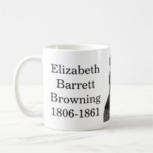 Elizabeth Barrett Browning quote on writing Coffee Mug