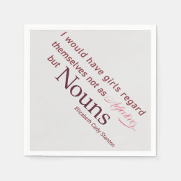 Elizabeth Cady Stanton Quote Napkin