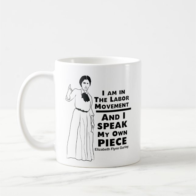 Elizabeth Gurley Flynn quote  Coffee Mug (Left)