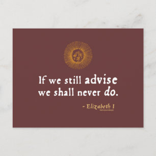 Elizabeth I Quote on Indecision Postcard