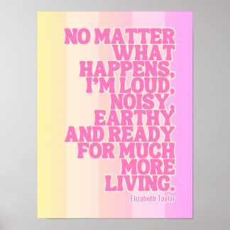 Elizabeth Taylor Inspirational Motivational Quotes Poster