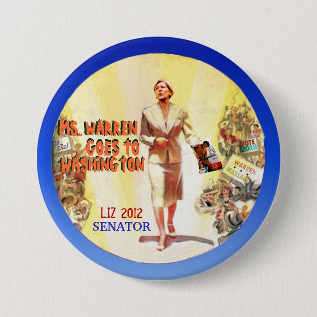 Elizabeth Warren  2012 7.5 Cm Round Badge (Front)