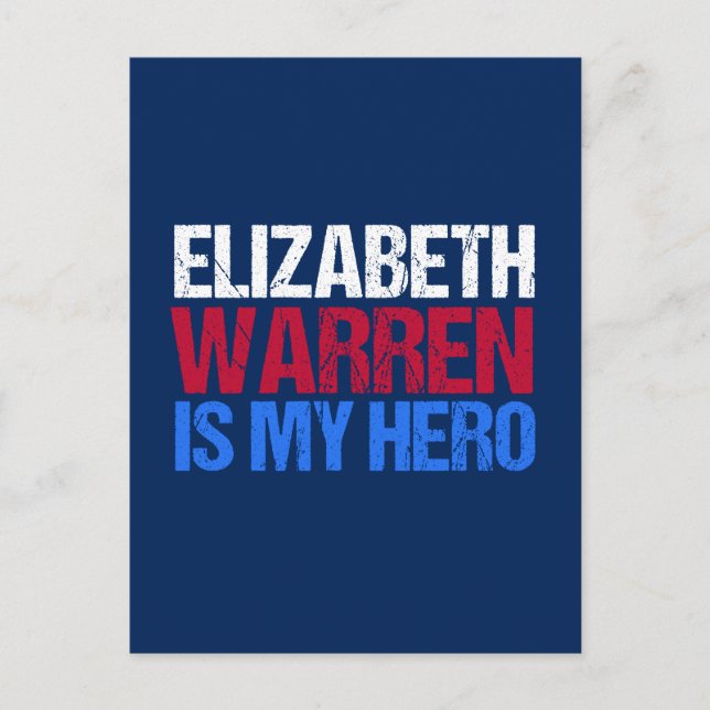 Elizabeth Warren is My Hero Postcard (Front)