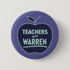 Elizabeth Warren - Teachers With Warren Button