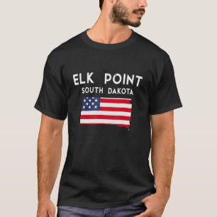 Elk Point South Dakota USA State America Travel So T-Shirt