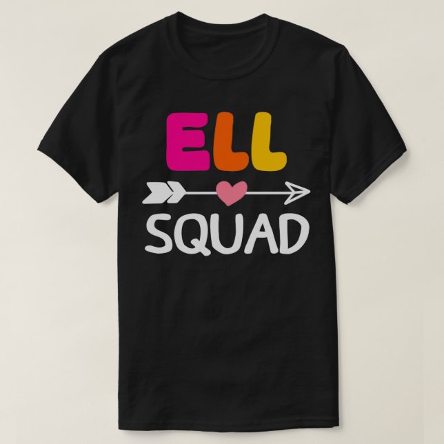 Ell squad 1 T-Shirt (Design Front)