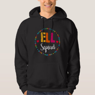 ELL Squad School Assistant School English Language Hoodie