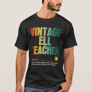 ELL Teacher Appreciation Week Back to School 2 T-Shirt
