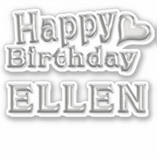 Ellen Happy Birthday silver sticker Sticker
