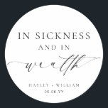 Ellesmere In Sickness and In Wealth Lotto Wedding Classic Round Sticker<br><div class="desc">These lotto ticket wedding favour stickers feature a minimalist design and calligraphy heading. Personalise the stickers with your names and date, the script heading is not editable. These favour stickers can be used for weddings, bridal showers, baby showers, birthdays, or any other event. For more advanced customisation of this design,...</div>