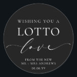 Ellesmere Wishing You A Lotto Love Wedding Classic Round Sticker<br><div class="desc">These lotto ticket wedding favour stickers feature a minimalist design and calligraphy heading. Personalise the stickers with your names and date, the script heading is not editable. These favour stickers can be used for weddings, bridal showers, baby showers, birthdays, or any other event. For more advanced customisation of this design,...</div>