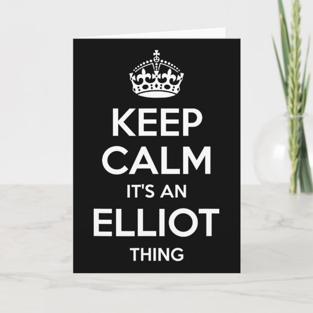 Elliot Gift Name Keep Calm Funny Personalised Joke Card (Front)