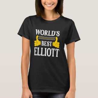 Elliott Surname Team Family Last Name World's Best T-Shirt