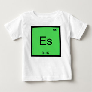 Ellis Name Chemistry Element Periodic Table Baby T-Shirt