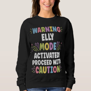 ELLY Personalised Name Funny Cute Custom ELLY Name Sweatshirt