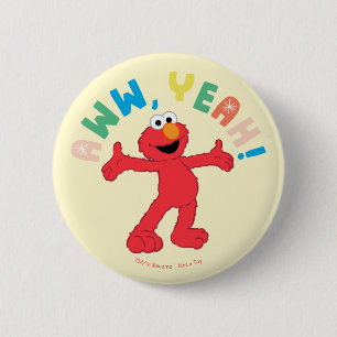 Elmo Aww, Yeah! 6 Cm Round Badge