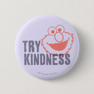 Elmo   Try Kindness 6 Cm Round Badge
