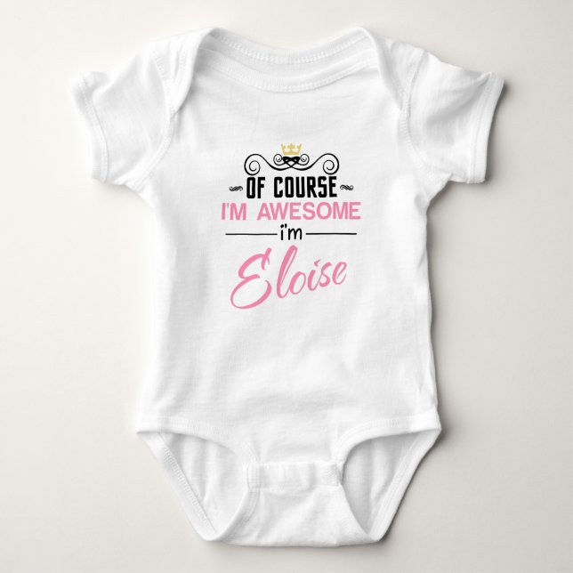 Eloise Of Course I'm Awesome Novelty Baby Bodysuit (Front)