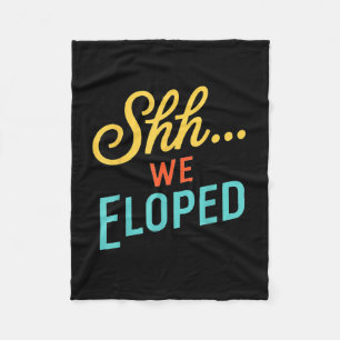 Eloped wife engagement fiancé couple husband wife fleece blanket