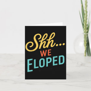 Eloped Wife Engagement Future Husband Couple Card