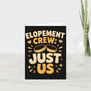 Elopement crew wife engagement fiancé couple card