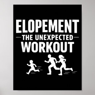 Elopement The Unexpected Workout Autism Parent Poster