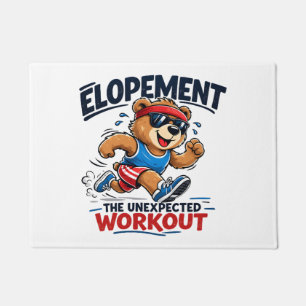 Elopement The Unexpected Workout Doormat