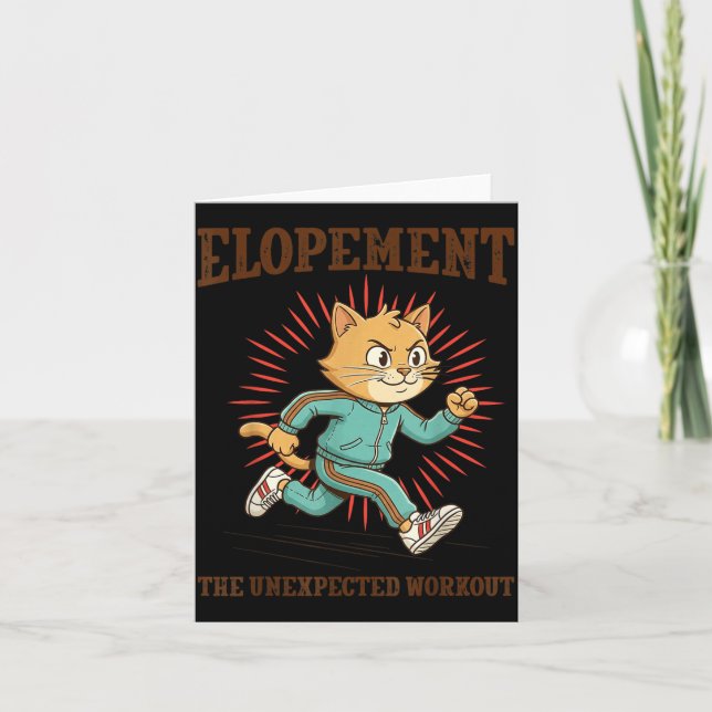 Elopement The Unexpected Workout Funny Autism Card (Front)