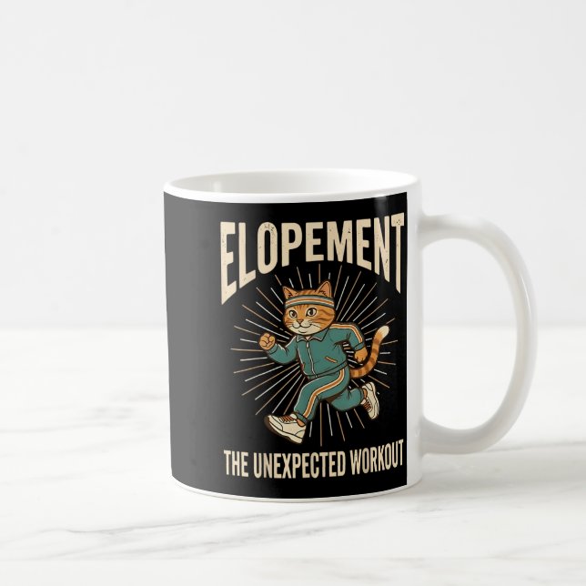 Elopement The Unexpected Workout Funny Autism Coffee Mug (Right)