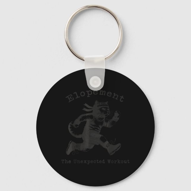 Elopement The Unexpected Workout Funny Autism Key Ring (Front)