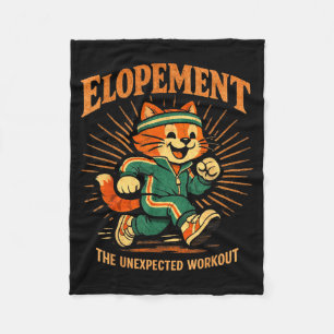 Elopement The Unexpected Workout Funny Wedding Fleece Blanket