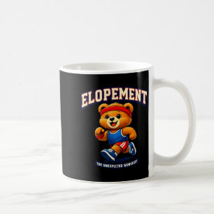 Elopement the unexpected workout racoon funny coffee mug