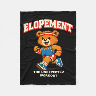 Elopement the unexpected workout racoon funny fleece blanket