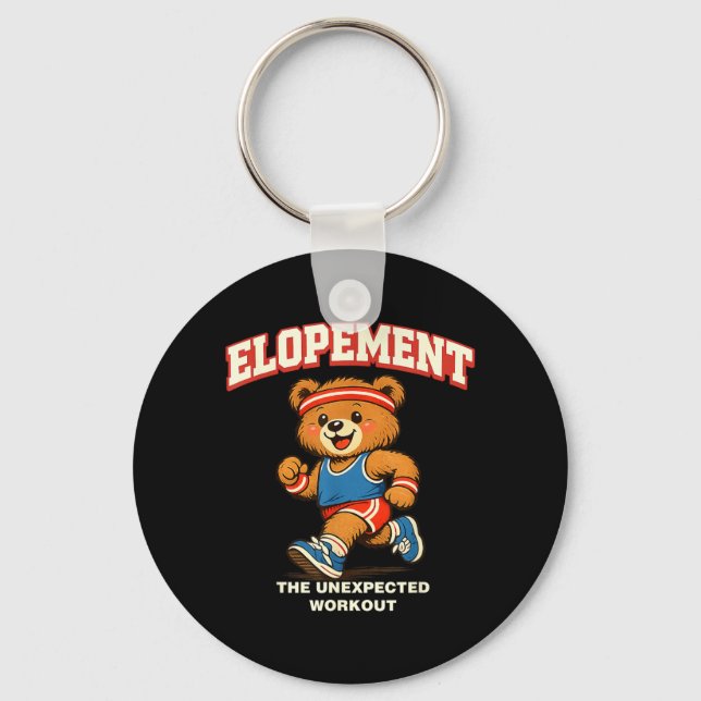 Elopement The Unexpected Workout Racoon Funny Key Ring (Front)