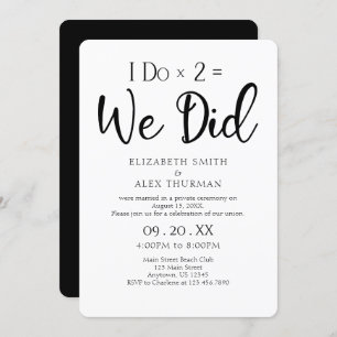 Elopement Wedding I Do Times 2 = We Did Invitation