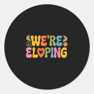 Eloping wife engagement fiancé couple husband wife classic round sticker