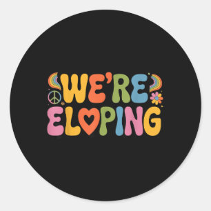 Eloping Wife Engagement Future Husband Couple Classic Round Sticker