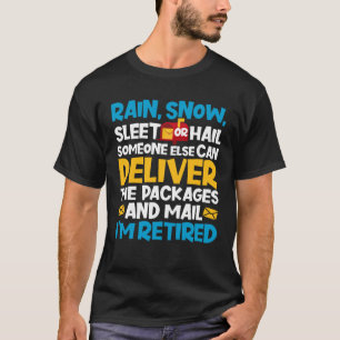 Else Can Deliver Retired Postal Worker Vintage T-Shirt