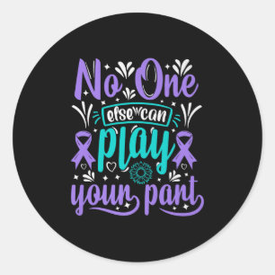 Else Can Play Your Part Premium  Classic Round Sticker